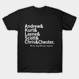 In Memory of Grunge - Andrew & Kurt & Layne & Scott & Chris (& Chester) T-Shirt T-Shirt